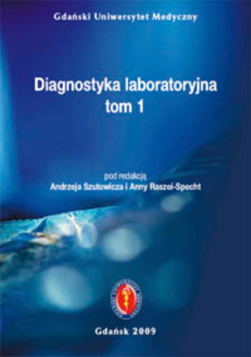 Diagnostyka laboratoryjna. T. 1