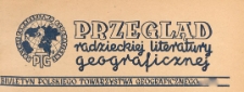 Przegląd Radzieckiej Literatury Geograficznej : biuletyn Polskiego Towarzystwa Geograficznego, 1950.06 nr 1