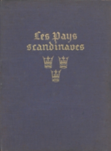 Les pays scandinaves : Danemark, Su&egrave;de, Norv&egrave;ge, Finlande