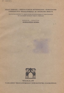 Prace Zakładu i Obserwatorium Meteorologii i Klimatologii Uniwersytetu Wrocławskiego im. Bolesława Bieruta, 1950 nr 5