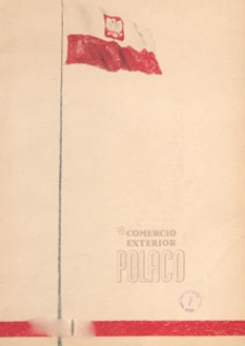 El Comercio Exterior Polaco : publicación bimestral aparece en las lenguas: rusa, inglesa, francesa, españiola y alemana, 1951.05-08 nr 5/6