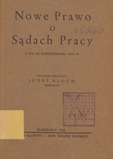 Nowe prawo o sądach pracy z dn. 24 października 1934 r.
