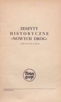 Zeszyty Historyczne "Nowych Dr&oacute;g" : przekłady, 1952 nr 5