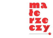Małe rzeczy. Sympozjum