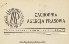 Biuletyn Informacyjny : Zachodnia Agencja Prasowa, 1947.04.01 nr 12