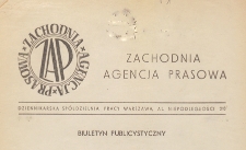 Biuletyn Publicystyczny : Zachodnia Agencja Prasowa, 1947.08.28 nr 13