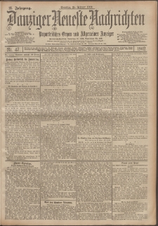 Danziger Neueste Nachrichten : unparteiisches Organ und allgemeiner Anzeiger 47/1902