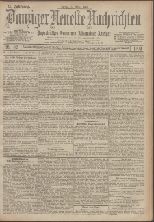 Danziger Neueste Nachrichten : unparteiisches Organ und allgemeiner Anzeiger 62/1902