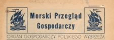Morski Przegląd Gospodarczy : organ gospodarczy polskiego wybrzeża, 1946.12 nr 7