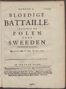 Numero 42. Bloedige Bataille, Tusschen De Polen Ende Sweeden Voorgevallen: Den VIII. ende IX. Mey, M. DC. LVI.