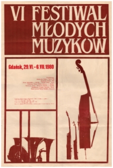 VI Festiwal Młodych Muzyków : Gdańsk, 29.VI. - 6. VII. 1980