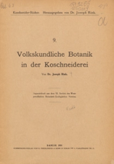 Volkskundliche Botanik in der Koschneiderei