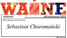 Ważne. Sebastian Choromański