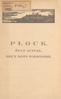 Płock : ètat actuel : deux mots d'histoire