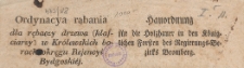 Ordynacya rąbania dla rębaczy drzewa (klafciarzy) w Kr&oacute;lewskich borach okręgu Rejencyi Bydgoskiej = Hauordnung f&uuml;r die Holzhauer in den K&ouml;niglischen Forsten des Regierung-Bezirks Bromberg
