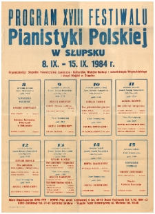 Program XVIII Festiwalu Pianistyki Polskiej w Słupsku : 8. IX. - 15. IX. 1984 r.
