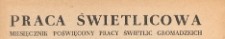 Praca Świetlicowa : miesięcznik poświęcony pracy świetlic gromadzkich, 1952.03 nr 3