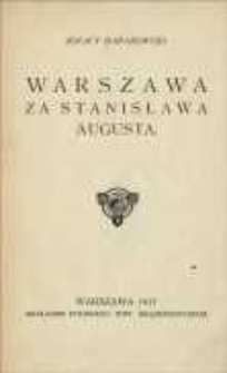 Warszawa za Stanisława Augusta