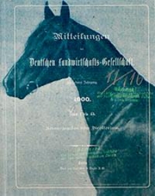 Mitteilungen der Deutschen Landwirtschafts-Gesellschaft Bd. 15, Stück 1-45