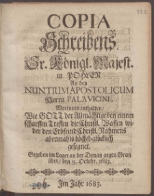 Copia Schreibens Sr. Königl. Majest. in Pohlen An den Nuntium Apostolicum Herrn Palavicini ...