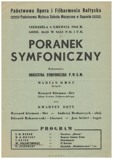 Poranek symfoniczny : niedziela 8 grudnia 1963 r., godz. 10.30 w sali P. O. i F. B.