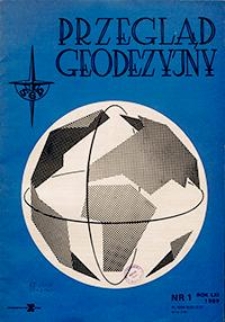 Przegląd Geodezyjny : czasopismo poświęcone miernictwu i zagadnieniom z nim związanym 1989 R. 61 nr 1-12