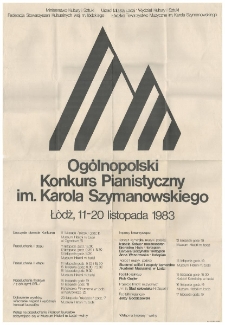 [Afisz] Ogólnopolski Konkurs Pianistyczny im. Karola Szymanowskiego : Łódź, 11-20 listopada 1983
