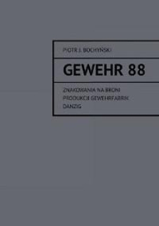 Gewehr 88 : znakowania na broni produkcji Gewehrfabrik Danzig
