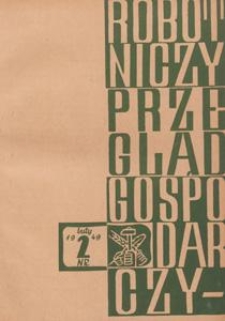 Robotniczy Przegląd Gospodarczy : organ Komisji Centralnej Związk&oacute;w Zawodowych w Polsce, 1949.02 nr 2