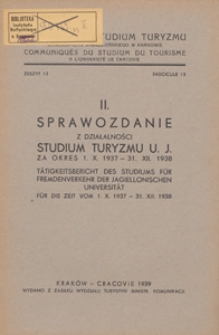Drugie sprawozdanie z działalności Studium Turyzmu U. J. za okres 1. X. 1937 - 31. XII. 1938