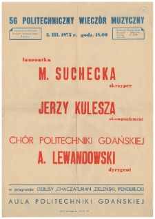 [Afisz] Laureatka M. Suchecka, skrzypce : Jerzy Kulesza, akompaniament : Chór Politechniki Gdańskiej : A. Lewandowski, dyrygent