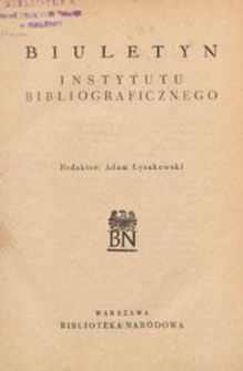 Biuletyn Instytutu Bibliograficznego, 1952 nr 6