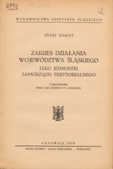Zakres działania wojew&oacute;dztwa śląskiego jako jednostki samorządu terytorialnego