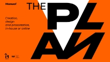 The Plan Manual. Creation, design, and presentation in house or online