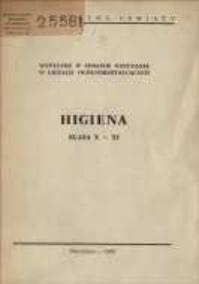 Higiena : klasa X-XI : wytyczne w sprawie nauczania w liceach og&oacute;lnokształcących