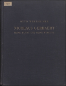 Nicolaus Gerhaert : seine Kunst und seine Wirkung