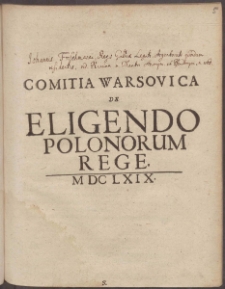 Comitia Warsovica De Eligendo Polonorum Rege