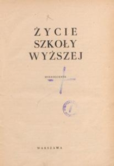 Życie Szkoły Wyższej, 1953 nr 4