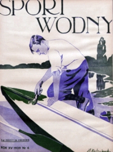 Sport Wodny, 1939, nr 6