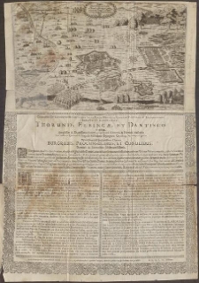Clarissimis Et Consultissimis Civitatibus ... Thorunio, Elbing&aelig;, Et Dantisco: in eisque ... Dominis Burgrabis, Proconsulibus, Et Consulibus ...