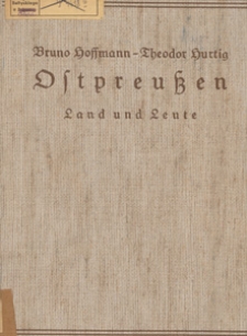 Ostpreussen Land und Leute