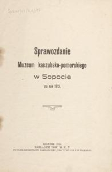 Sprawozdanie Muzeum kaszubsko-pomorskiego w Sopocie za rok 1913