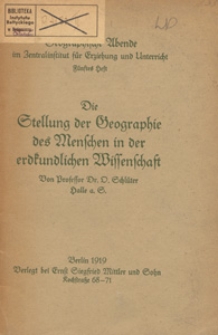 Die Stellung der Geographie des Menschen in der erdkundlichen Wissenschaft