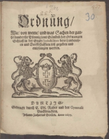 Ordnung, Wie, von weme, und was Sachen der gantze hunderste Pfennig laut SÞmbtlicher Ordnungen Schluz in der Stadt Jurisdiction dero Landereyen und Dorffschafften soll gegeben und empfangen werden.