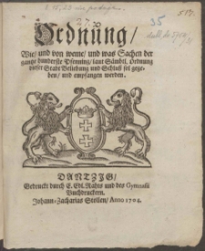 Ordnung Wie, und von weme, und was Sachen der gantze hunderste Pfenning, laut SÞmbtl. Ordnung dieser Stadt Beliebung und Schluz sol gegeben, und empfangen werden.