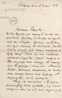 [Listy Aleksandra Majkowskiego do Franciszki Majkowskiej], 1916.05.03