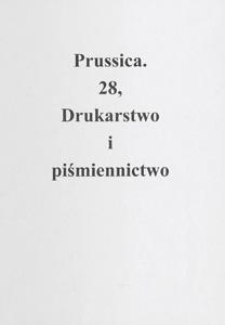 Prussica. 28, Drukarstwo i piśmiennictwo