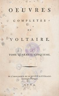 Oeuvres Completes De Voltaire. T. 45, [Romans. Tome II]