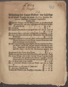 Abtheilung des Haupt-Geldes, wie dasselbige in der Stadt Dantzig bey denen respective Herren Deputirten s&auml;mtlicher Ordnungen eingelieffert werden soll