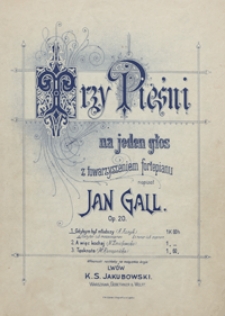 Pieśni na 1 głos z towarzyszeniem fortepianu : op.20 No 1, C-dur : "Gdybym był młodszy" / [słowa] Marii Konopnickiej